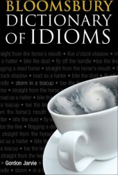 book Bloomsbury Dictionary of Idioms