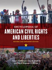 book Encyclopedia of American Civil Rights and Liberties