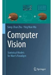 book Computer Vision: Statistical Models for Marr's Paradigm