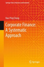 book Corporate Finance: A Systematic Approach