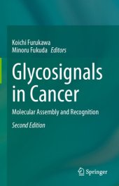 book Glycosignals in Cancer: Molecular Assembly and Recognition