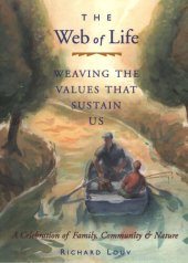 book The Web of Life: Weaving the Values That Sustain Us