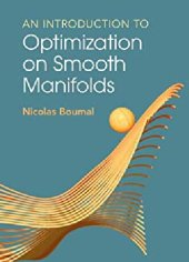 book An Introduction to Optimization on Smooth Manifolds