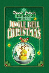 book Uncle John's Bathroom Reader Jingle Bell Christmas