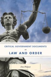 book Critical Government Documents on Law and Order