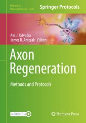 book Axon Regeneration: Methods and Protocols