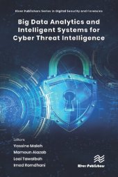 book Big Data Analytics and Intelligent Systems for Cyber Threat Intelligence