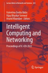 book Intelligent Computing and Networking: Proceedings of IC-ICN 2022