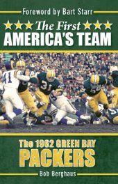 book The First America's Team: The 1962 Green Bay Packers