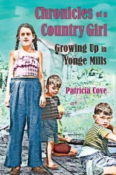 book Chronicles of a Country Girl: Growing Up in Yonge Mills