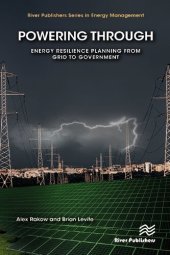 book Powering Through: Energy Resilience Planning from Grid to Government