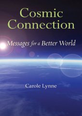 book Cosmic Connection: Messages for a Better World