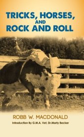 book Tricks, Horses, and Rock and Roll