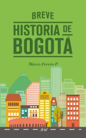 book Breve historia de Bogotá