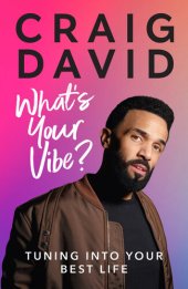 book What's Your Vibe?: Tuning into your best life