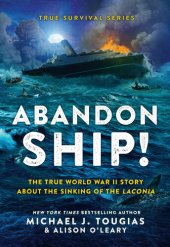 book Abandon Ship!: The True World War II Story About the Sinking of the Laconia