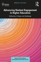 book Advancing Student Engagement in Higher Education: Reflection, Critique and Challenge