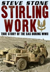 book Stirling Work: The Story of the SAS During WWII