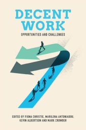 book Decent Work: Opportunities and Challenges