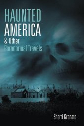 book Haunted America & Other Paranormal Travels