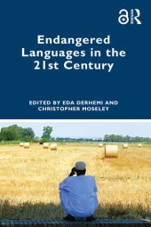 book Endangered Languages in the 21st Century