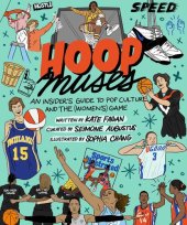 book Hoop Muses: An Insider's Guide to Pop Culture and the (Women's) Game