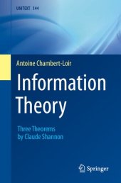 book Information Theory: Three Theorems by Claude Shannon