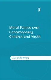 book Moral Panics Over Contemporary Children and Youth