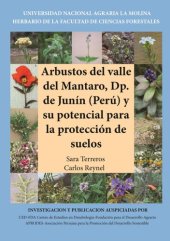 book Arbustos del valle del Mantaro, Dp. de Junín (Perú) y su potencial para la protección de suelos