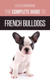 book The Complete Guide to French Bulldogs