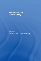 book Intellectuals and Cultural Policy