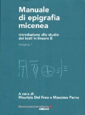 book Manuale di epigrafia micenea. Introduzione allo studio dei testi in lineare B