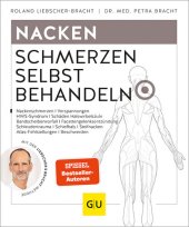 book Nacken Schmerzen selbst behandeln: Halswirbelschmerzen, Frozen Shoulder, Steifer Nacken, Verspannungen