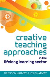 book Creative Teaching Approaches in the Lifelong Learning Sector