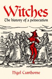 book Witches: the history of a persecution