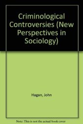 book Criminological Controversies: A Methodological Primer