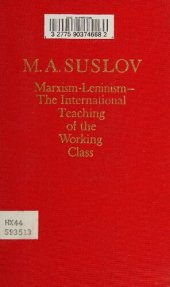 book Marxism-Leninism: The International Teaching of the Working Class