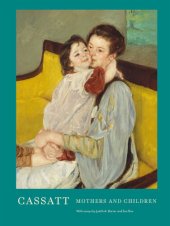 book Cassatt: Mothers and Children