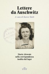 book Lettere da Auschwitz: Storie ritrovate nella corrispondenza inedita dal lager