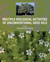 book Multiple Biological Activities of Unconventional Seed Oils