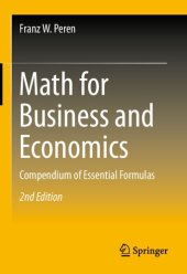 book Math for Business and Economics: Compendium of Essential Formulas