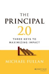 book The Principal 2.0: Three Keys to Maximizing Impact