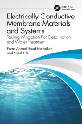 book Electrically Conductive Membrane Materials and Systems: Fouling Mitigation For Desalination and Water Treatment