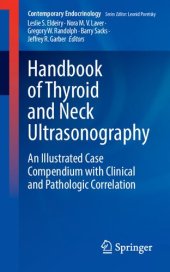 book Handbook of Thyroid and Neck Ultrasonography: An Illustrated Case Compendium with Clinical and Pathologic Correlation