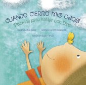 book Cuando cierro mis ojos: Poemas para hablar con Dios