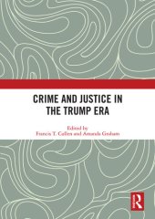 book Crime and Justice in the Trump Era