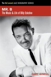 book Mr. B: The Music and Life of Billy Eckstine