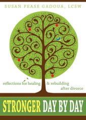 book Stronger Day by Day: Reflections for Healing and Rebuilding After Divorce