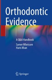 book Orthodontic Evidence: A Q&A Handbook