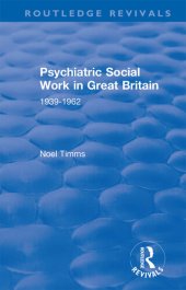 book Psychiatric Social Work in Great Britain: 1939-1962